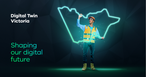 A man in hi-vis and hardhat holds up a glowing outline of the State of Victoria. Text on the left hand side reads 'Digital Twin Victoria: shaping our digital future'.  